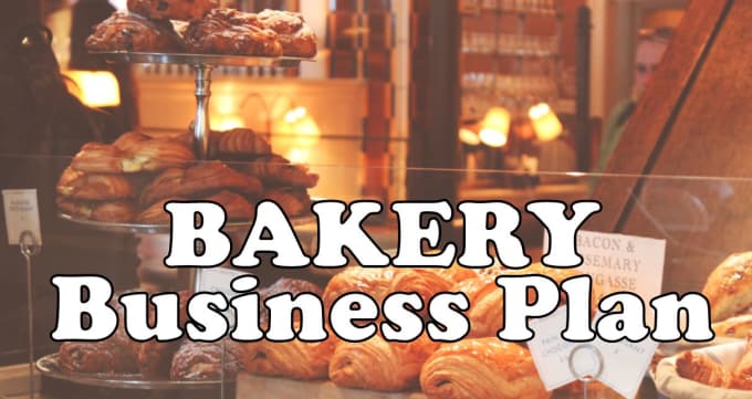 I will send a bakery business plan template with example writing and sample financials