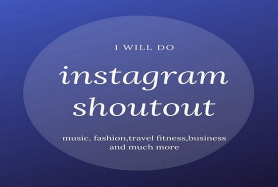 I will shoutout you to 700k instagram fashion or music pages