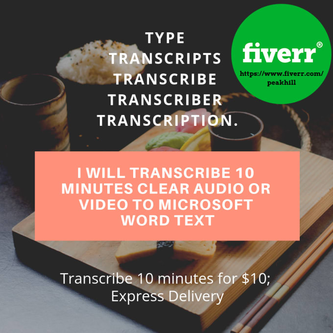 I will transcribe 10 mins clear audio to microsoft word text