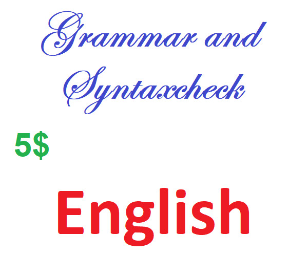 I will proofread and check your texts about grammar in english