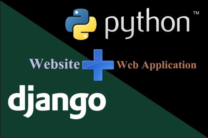 I will build your website and web application using python django