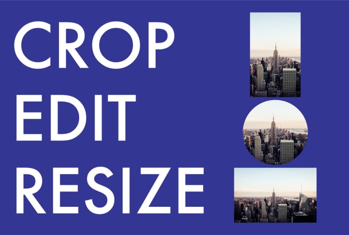 I will cut, crop, edit, resize your images in photoshop for you