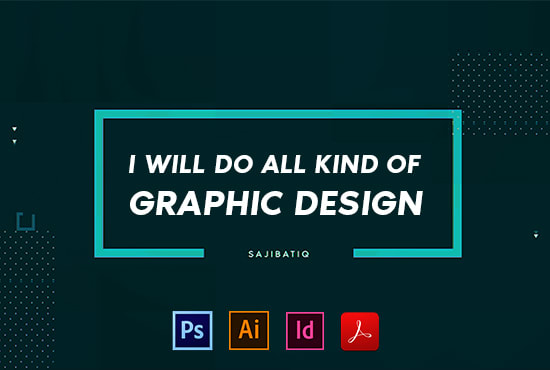 I will do all kind of graphic design