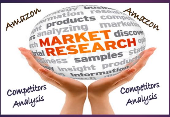 I will do Amazon competitor analysis and market research