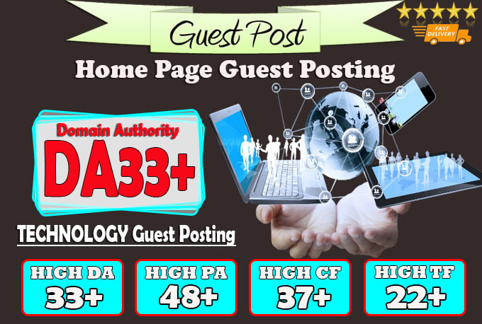 I will do guest post on da33 hq technology blog