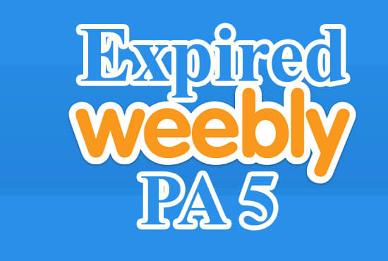 I will find and register 5 expired weebly pa5 plus