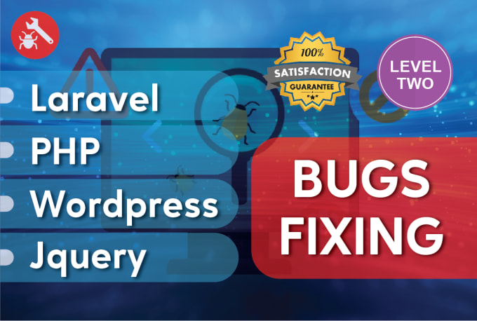 I will fix laravel, php, jquery, wordpress bugs