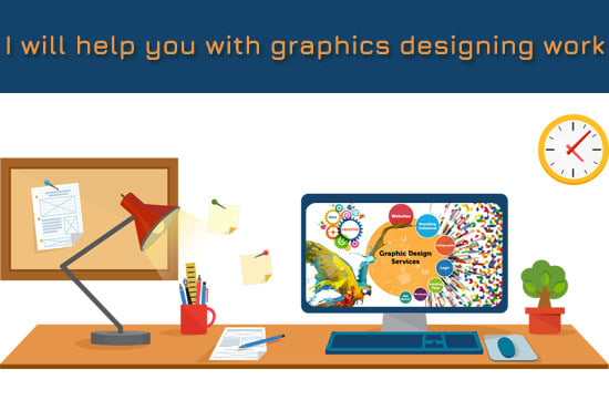 I will help you with graphics designing work