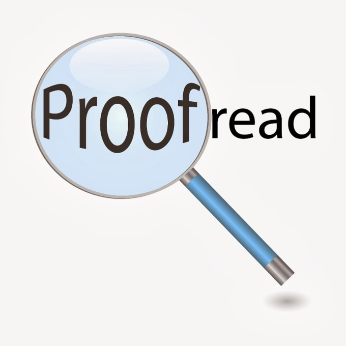 I will proofread any kind of text