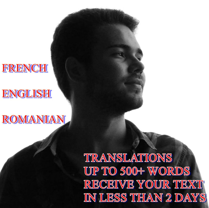 I will translate your text from and to french, english and romanian