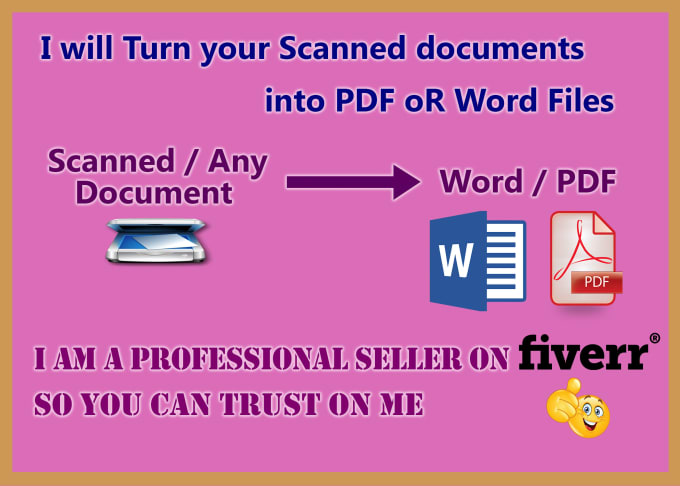 I will turn your scanned document into clean pdf, word, excel file