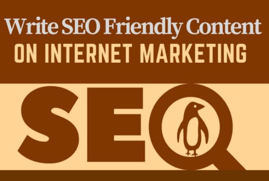 I will write SEO friendly content on internet marketing