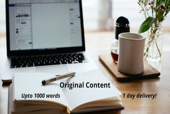 I will any type of content up to 1000 words for you