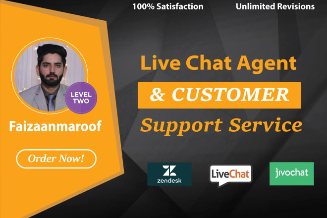 I will be your live chat agent and provide customer support service