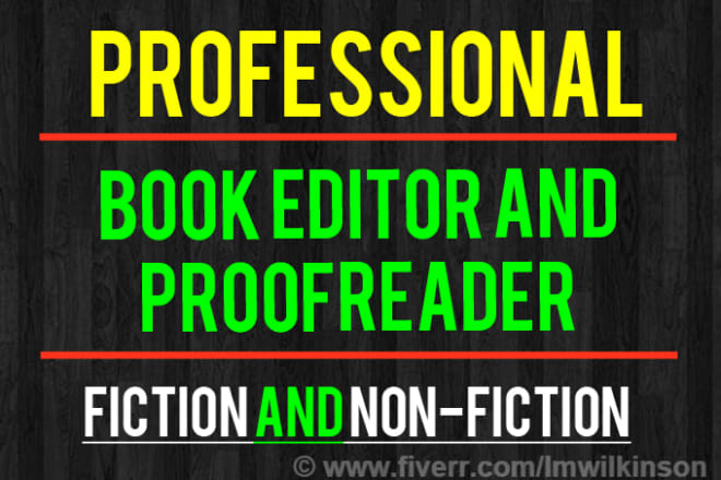 I will be your professional book editor and proofreader