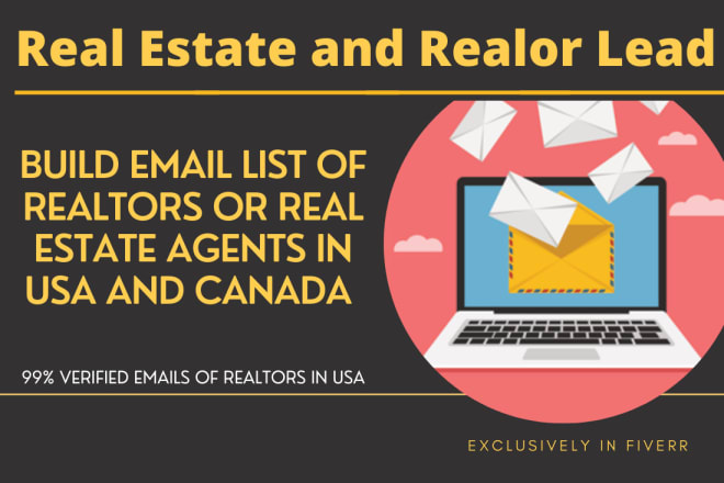 I will build email list of realtors and real estate agents from USA or canada