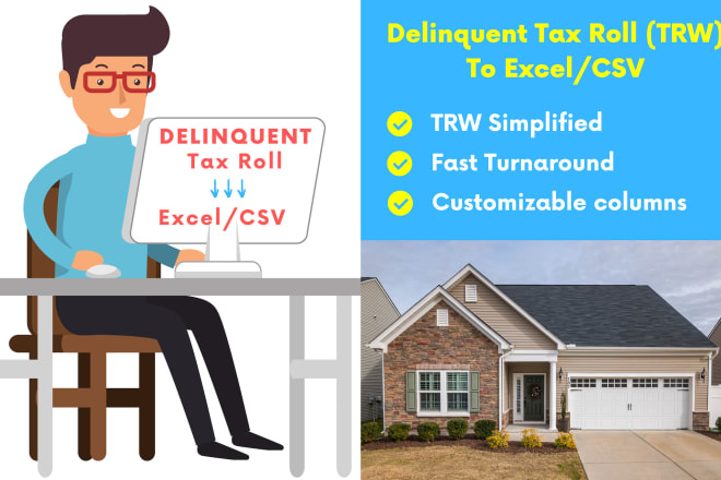 I will convert county delinquent tax roll trw file to excel or CSV