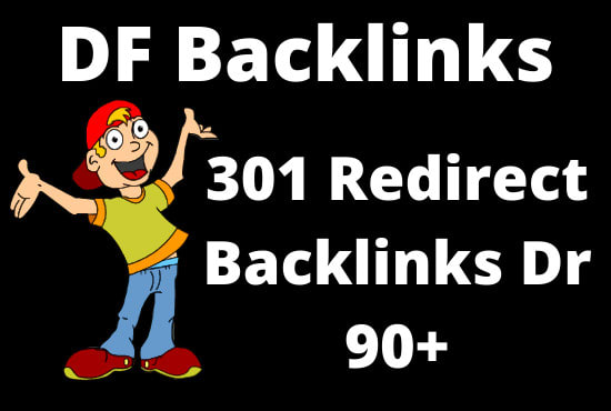 I will create 301 redirect dofollow backlinks from DR 90 plus