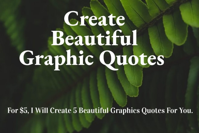 I will create inspiring graphic quotes design