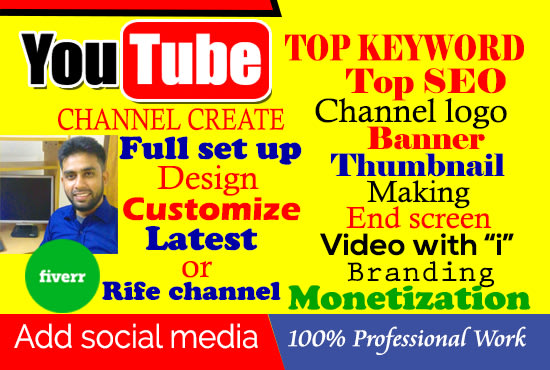 I will create, setup, design, customize your youtube studio account latest and rife