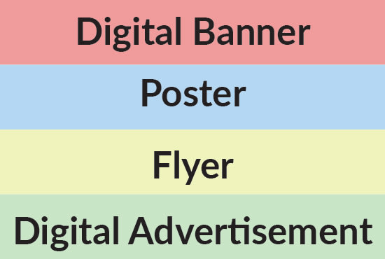 I will design a banner, poster, flyer or digital advertisement