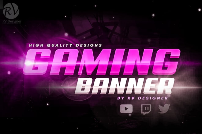 I will design an ultimate gaming banner for youtube,twitch,twitter