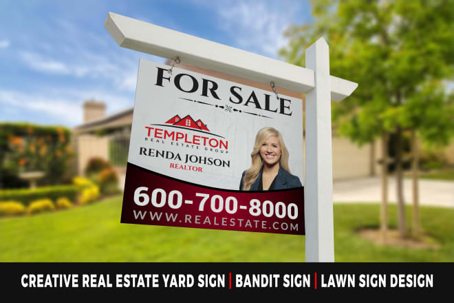 I will design creative real estate yard sign