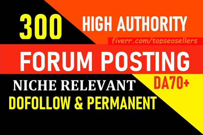 I will do 100 forum posting backlinks, da 50 plus