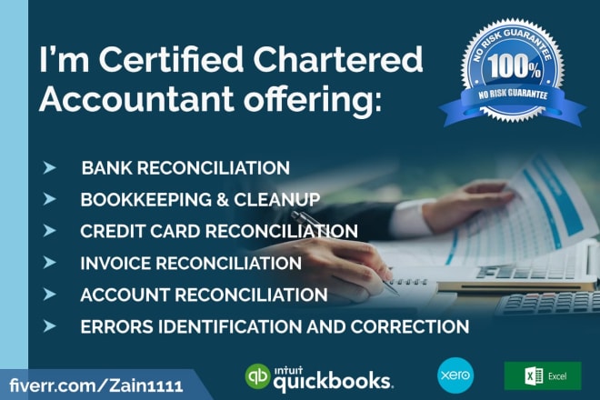I will do bookkeeping and bank reconciliation
