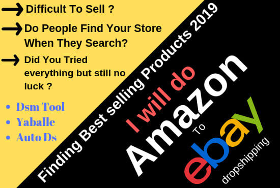 I will do dropshipping amazon to ebay listing via dsm tool