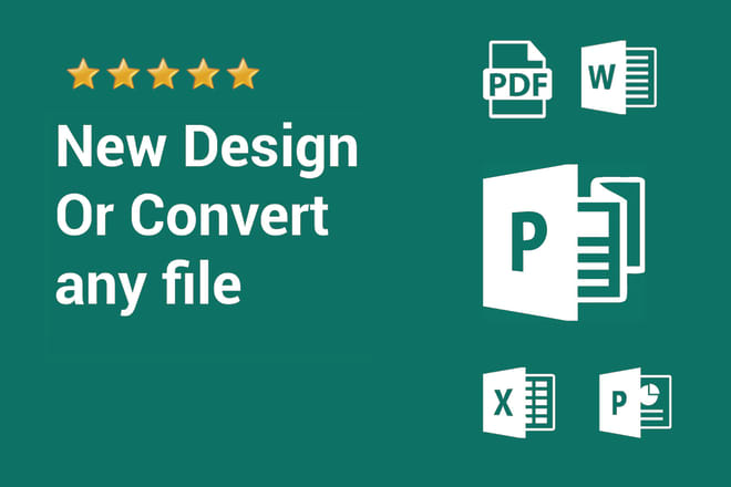 I will do or convert pdf, word, excel, powerpoint, publisher job