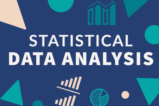 I will do statistical data analysis and modeling using spss r excel