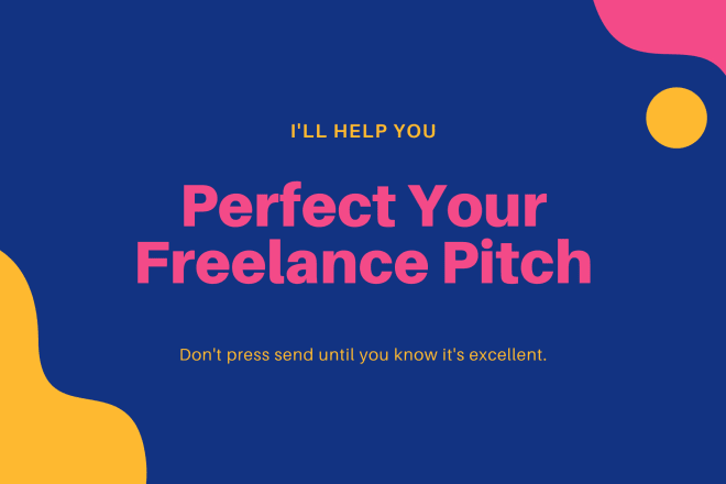 I will edit and improve your freelance writing pitch