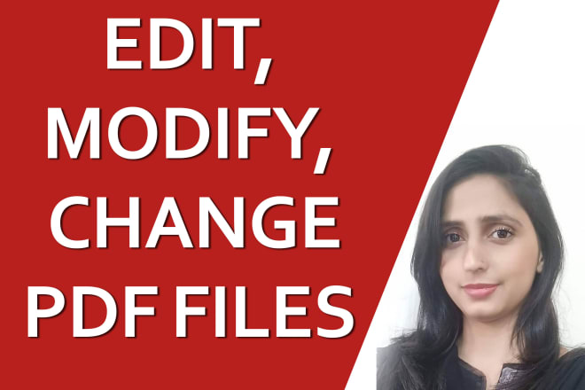 I will edit modify change any pdf file