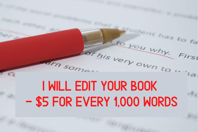I will edit up to 1000 words