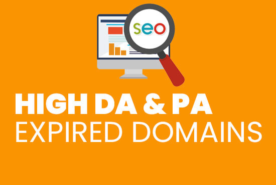 I will find high 20 plus da and pa expired domain
