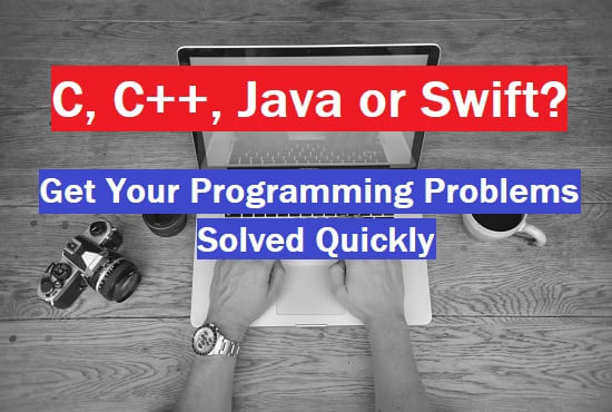 I will help you with your c, cpp, java and swift projects