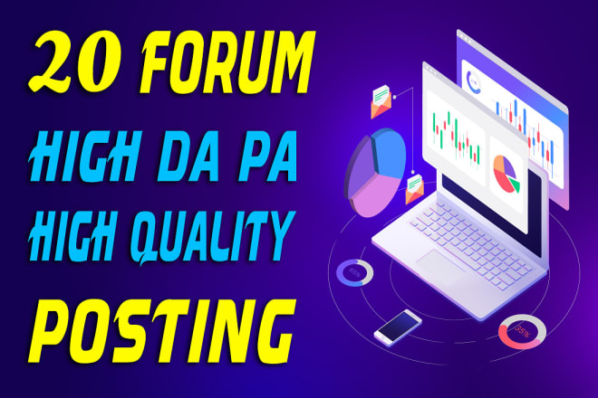 I will manually do 20 high quality forum posting backlinks