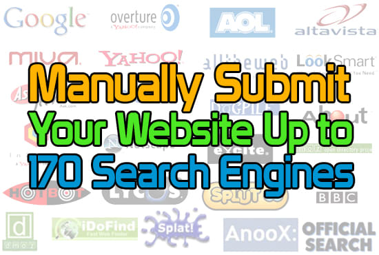 I will manually submit your website up to 170 search engines