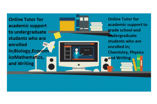 I will offer online tutoring services