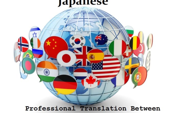 I will professional translation between japanese and english