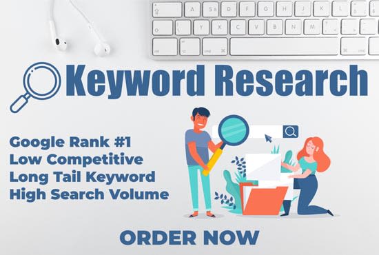 I will provide keyword research service in 24 hour