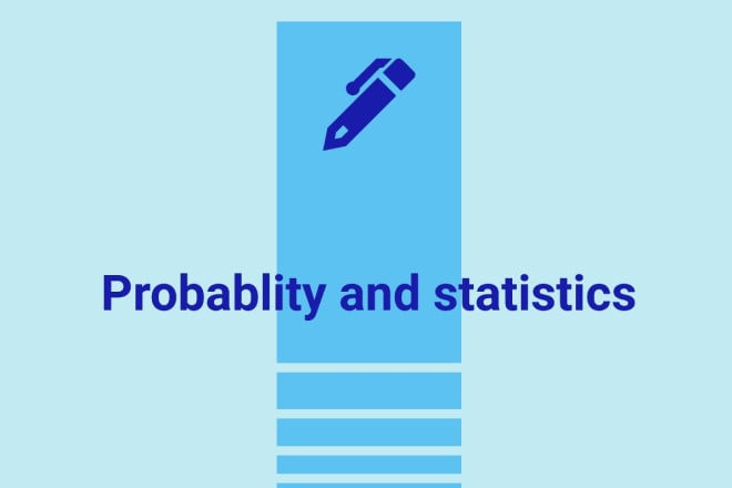 I will solve probability and statistics problems for you