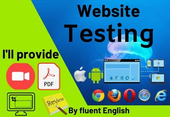 I will test and review for your website