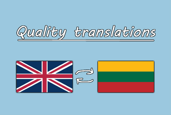 I will translate from english to lithuanian and vice versa