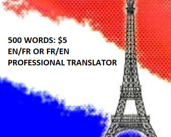 I will translate today 500 words english to french expertly