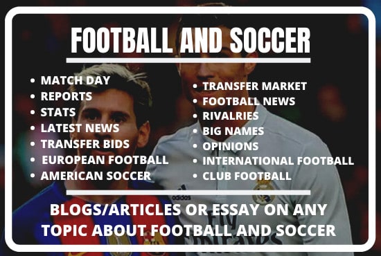 I will write a professional article or essay on football or soccer