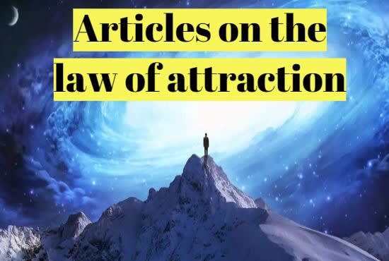 I will write a profound article on the law of attraction