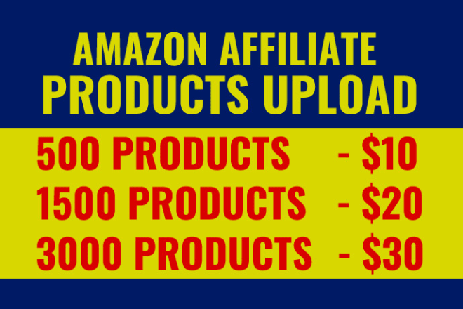I will add amazon affiliate products to your affiliate website