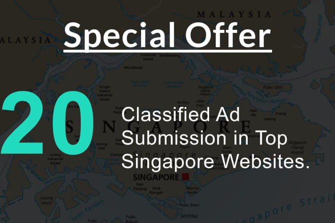 I will advertise your business on top 20 singapore classified sites